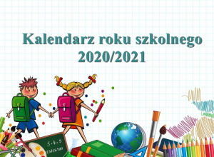 Zmiany w kalendarzu roku szkolnego 2020/2021
