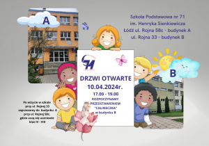 Plakat o drzwiach otwartych w SP71 w Łodzi