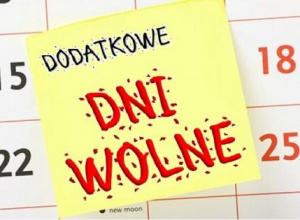 13,14, 15 i 16 maja - dni dodatkowo wolne od zajęć dydaktyczno-wychowawczych