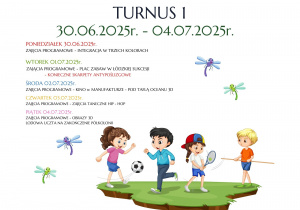 Plakat przedstawiający harmonogram na turnus pierwszy